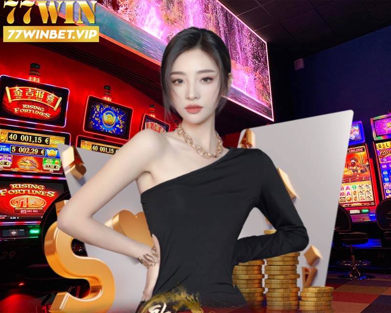 Top game cược hot nhất tại casino 77win